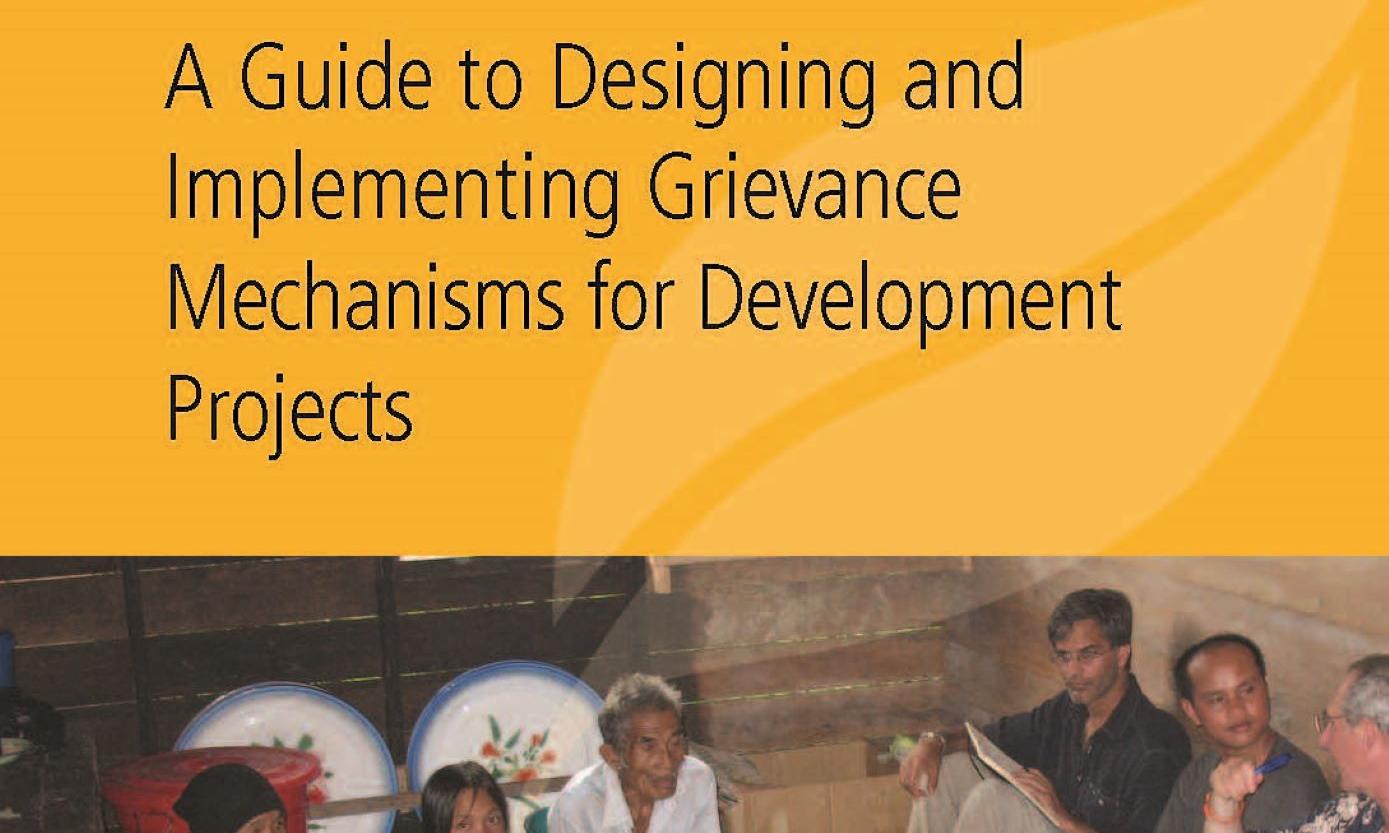 Guide to Designing and Implementing Grievance Mechanisms for Dev